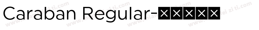 Caraban Regular字体转换